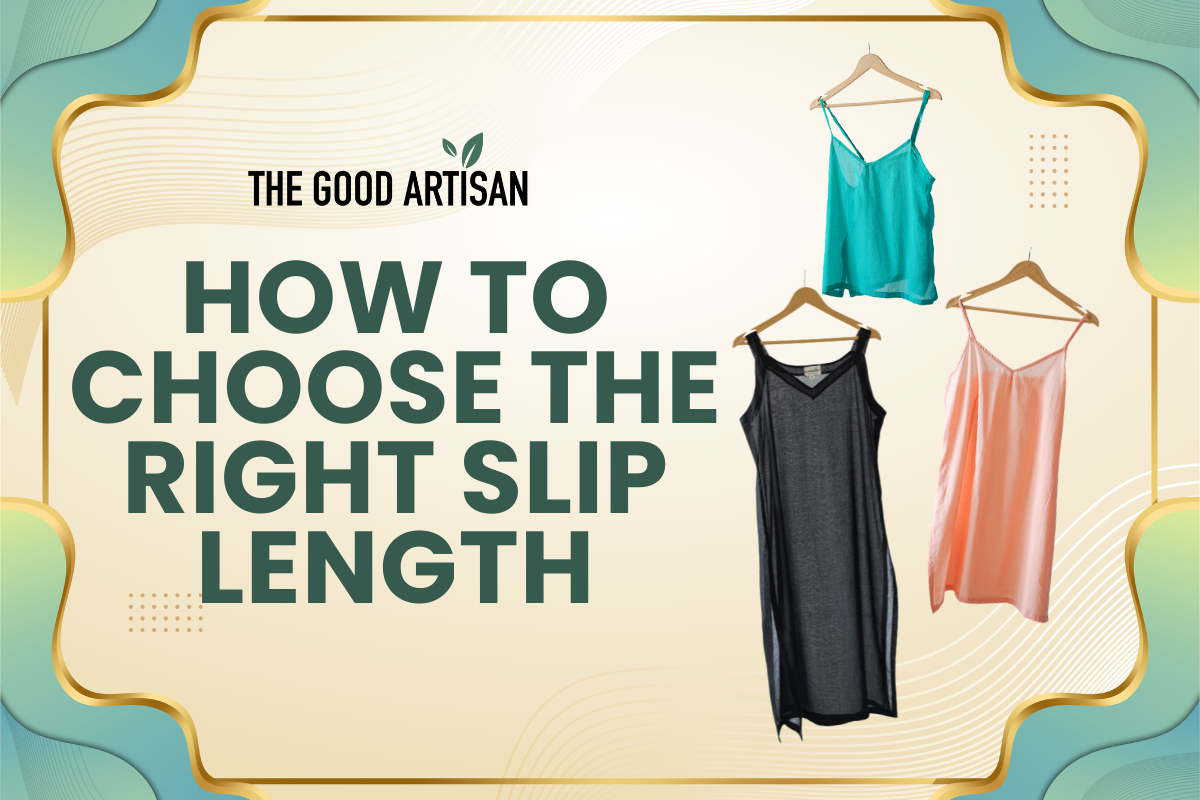 How to Choose the Right Slip Length